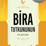 Bira Tutkununun El Kitabı